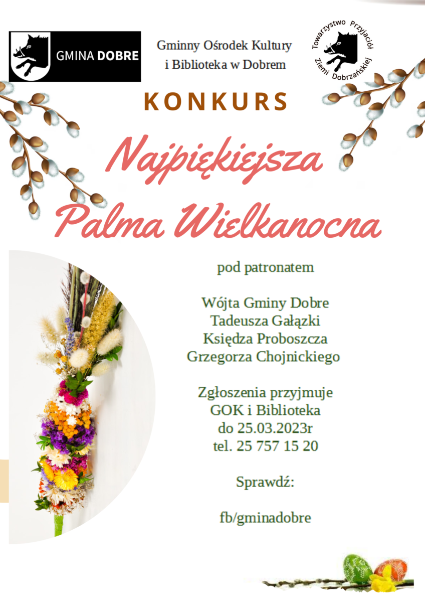 Plakat z napisem "Najpiękniejszą Palmę Wielkanocną"