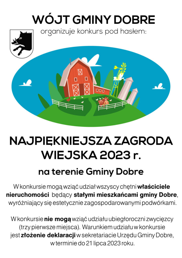 plakat z rysunikem wiejskiego gospodarstwa u napisem NAJPIĘKNIEJSZA ZAGRODA WIEJSCKA