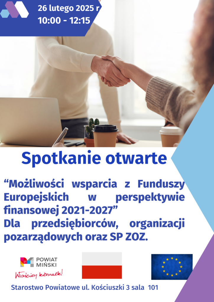 Plakat promocyjny dotyczący otwartego spotkania dotyczącego finansowego z Unii Europejskiej na lata 2021–2027, dotyczący do stosowania i organizacji. Zawiera informacje o dacie, godzinie, miejscu oraz logo Unii Europejskiej.