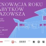 Plakat promuje V edycję konkursu renowacji zabytków Mazowsza. Fioletowe tło z białym tekstem i niebieskim szkicem budynku. Termin zgłoszeń: 02.06-28.07.2025.