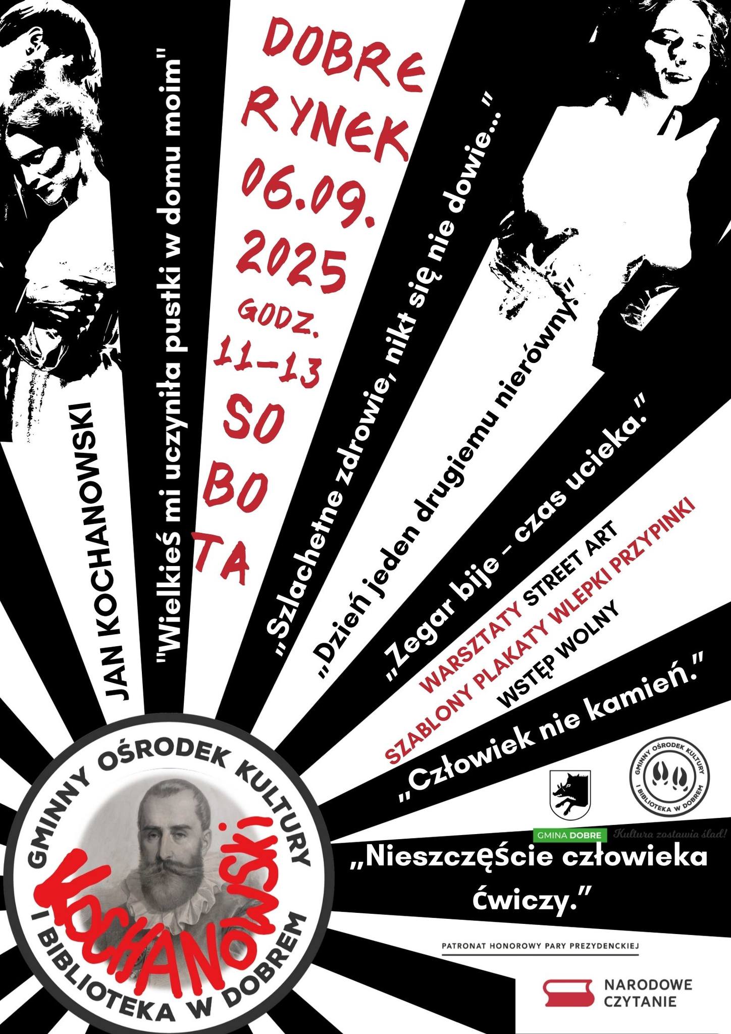Plakat promuje wydarzenie w Dobrem 6 września 2025 roku. Dominują kolory czarny, biały i czerwony. W tle postacie i cytaty Kochanowskiego.