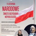 Plakat promuje Narodowe Święto Niepodległości z polską flagą na tle. Główne kolory to czerwony, biały i szary. Zawiera zdjęcia dwóch wokalistów i szczegóły wydarzenia.