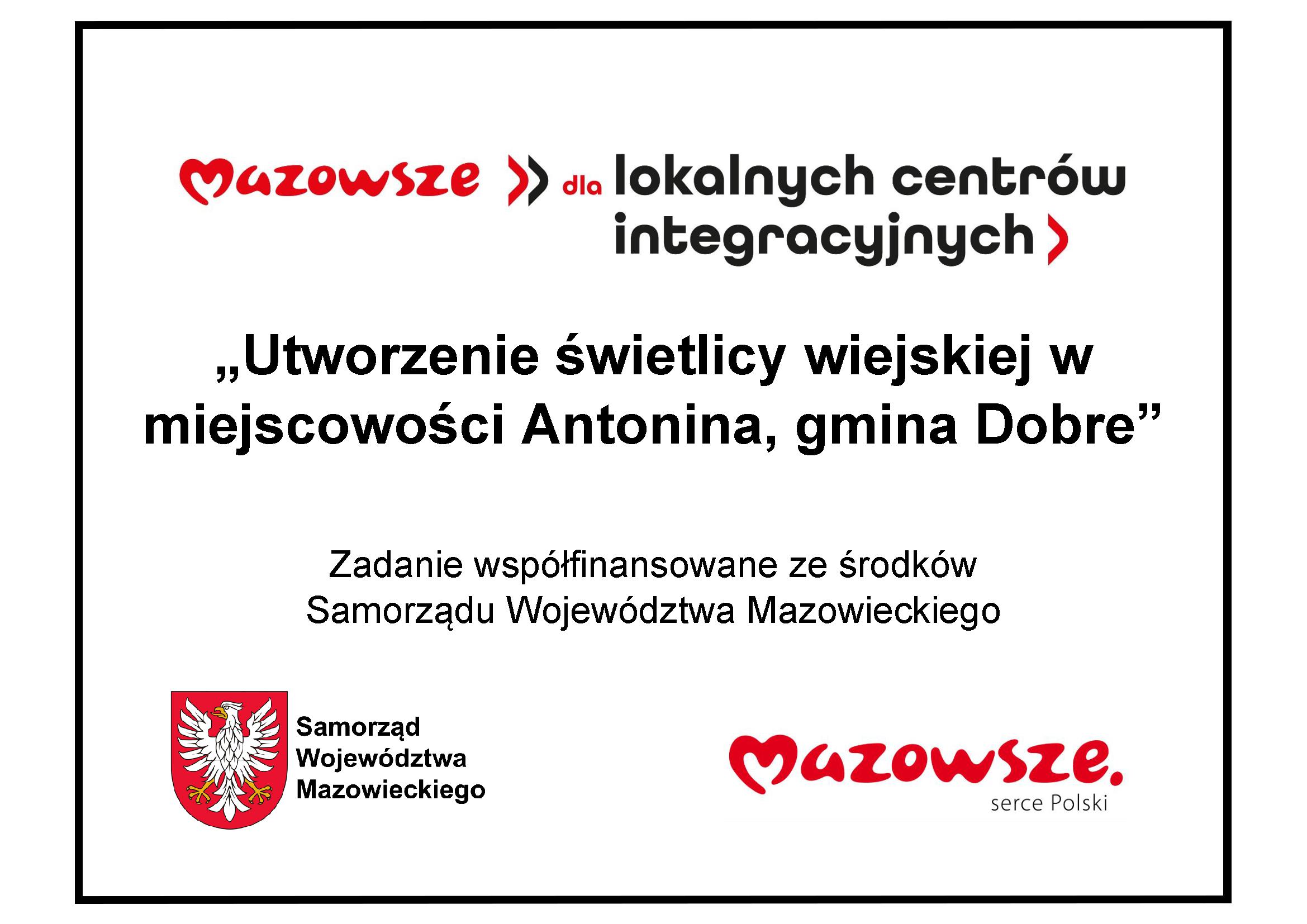 Plakat informuje o utworzeniu świetlicy w Antoninie. Dominuje biały kolor z czerwonymi i czarnymi napisami. Logo Mazowsza znajduje się na dole.