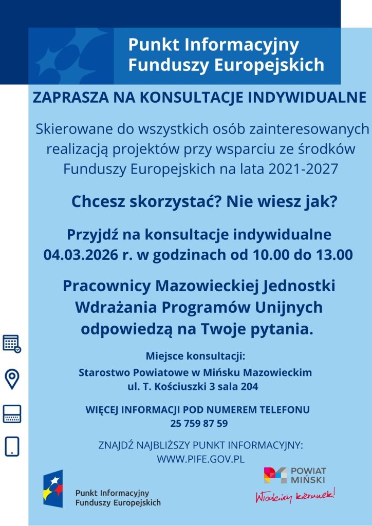 Plakat promuje konsultacje Funduszy Europejskich w Mińsku Mazowieckim. Tło jest w odcieniach niebieskiego i białego. Zawiera szczegóły daty, godziny oraz miejsca spotkania.
