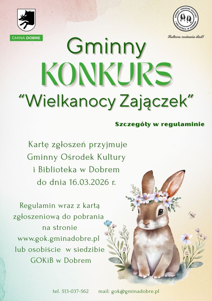 Plakat konkursu wielkanocnego z zajączkiem i kwiatami w pastelowych kolorach. Tło jasne, z elementami zieleni. Logo gminy i dane kontaktowe.