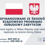 592170648_871531468555709_7873181333108136822_n Flaga Polski i godło na szarym tle, poniżej tekst o dofinansowaniu remontu kaplic. Widoczne logo programu Polski Ład.
