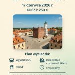 Plakat promuje wycieczkę do Sandomierza. Widok rynku z czerwonymi dachami, białą wieżą na niebieskim tle. Koszt: 250 zł, data: 17.06.2026.