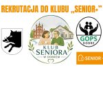 Rekrutacja do klubu Senior+ z herbem z dzikiem, logiem GOPS i grafiką seniorów na tle budynku i kościoła.