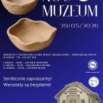 Plakat promuje Noc Muzeum 29/05/2026 z niebieskim tłem. Przedstawia gliniane miski i grafikę budynku Muzeum Konstantego Laszczki. Na dole widoczne są logotypy partnerów wydarzenia.