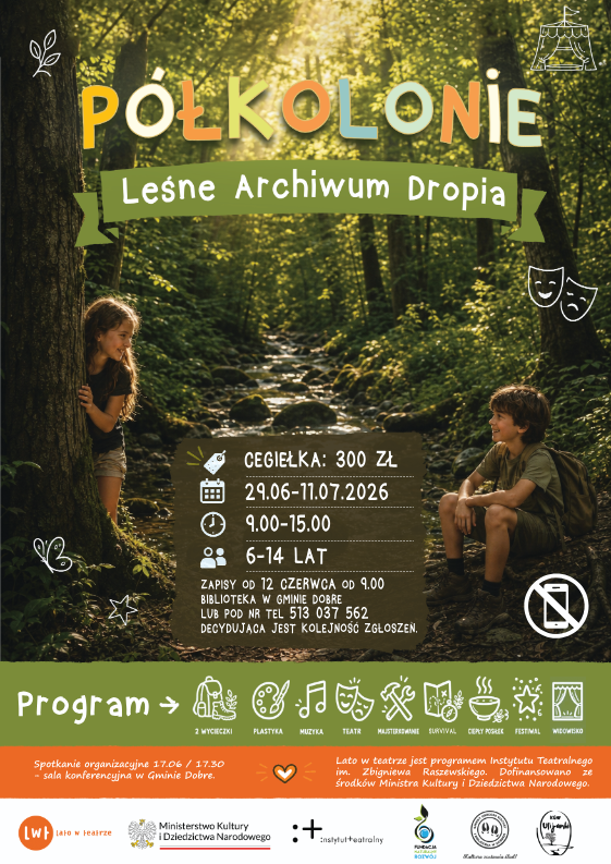 Plakat promuje półkolonie Leśne Archiwum Dropia w lesie. U góry widnieje tytuł w kolorach zielonym i pomarańczowym. W tle las i dwoje dzieci, poniżej szczegóły wydarzenia.