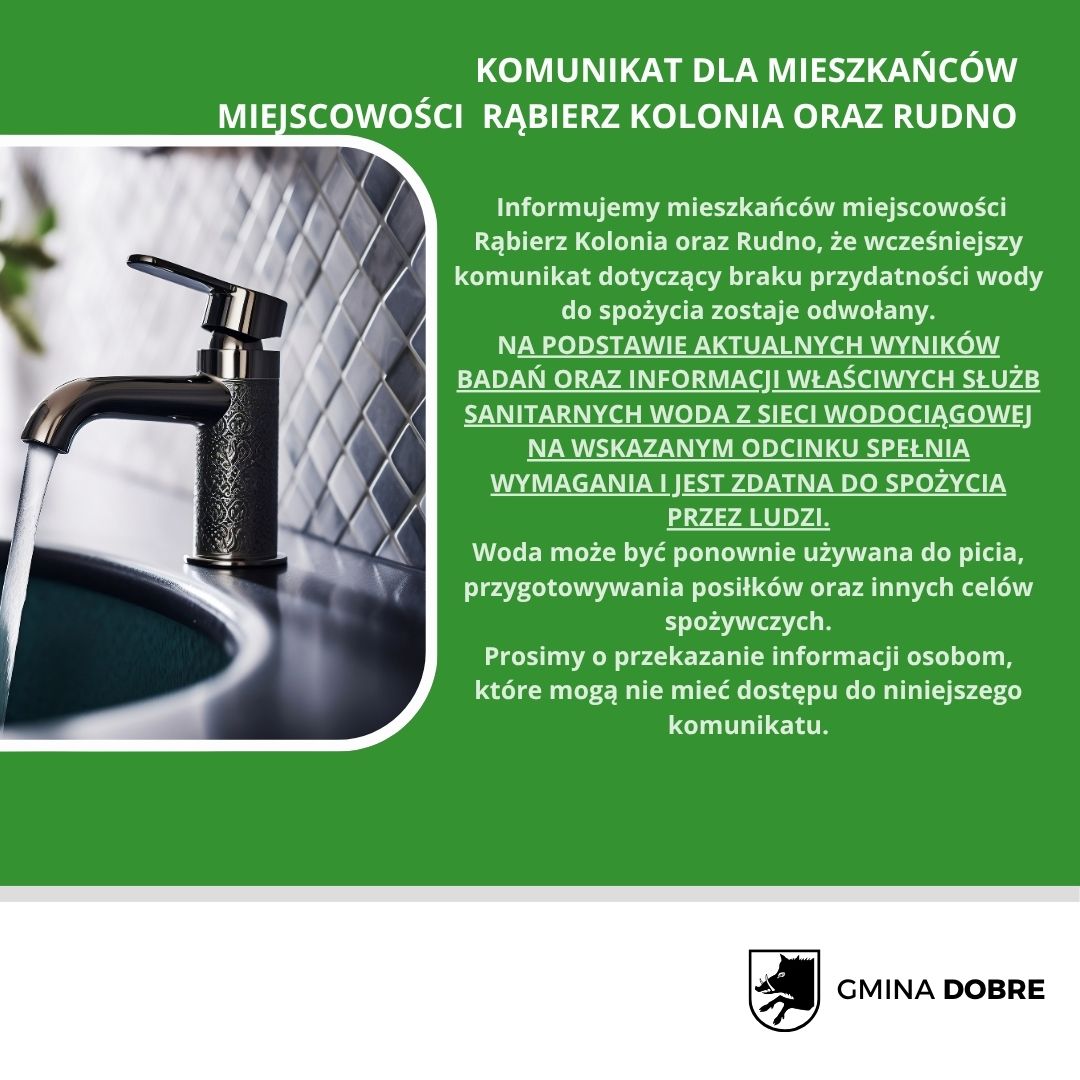 Zdjęcie przedstawia kran z wodą na tle białych płytek. Obok na zielonym tle jest tekst informujący o jakości wody w miejscowościach. Logo Gmina Dobre znajduje się w prawym dolnym rogu.