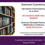 Zdjęcie przedstawia półkę z książkami na tle białego i fioletowego obramowania. Tekst informuje o zamknięciu biblioteki 25 września 2026. Dominuje kolor biały, fioletowy i pomarańczowy.